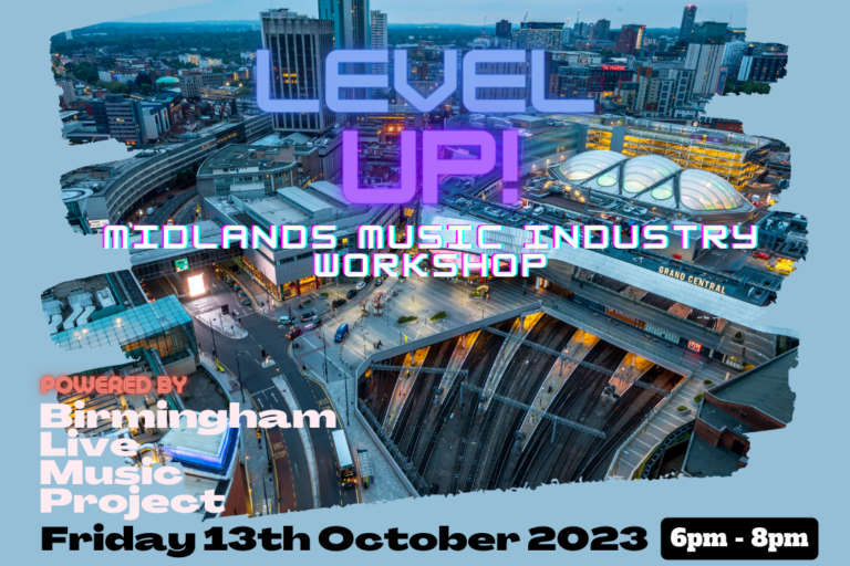 Level Up – Midlands music industry workshop