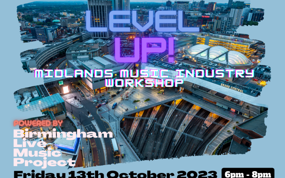 Level Up – Midlands music industry workshop